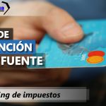 Retención en la Fuente 2025: Actualización Decreto 0572 de 2025