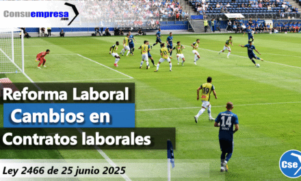 Reforma Laboral Cambios en Contratos Laborales